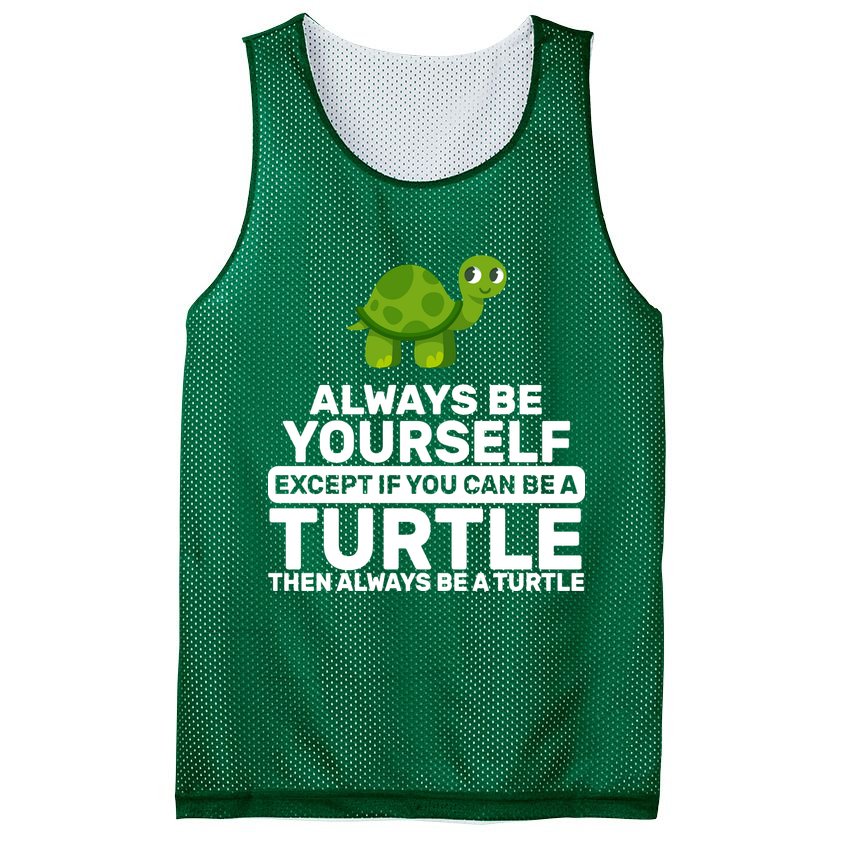 Always Be A Turtle Mesh Reversible Basketball Jersey Tank