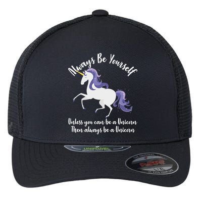 Always Be A Unicorn  Flexfit Unipanel Trucker Cap