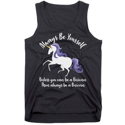 Always Be A Unicorn  Tank Top