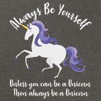 Always Be A Unicorn  Cotton Canvas Backpack