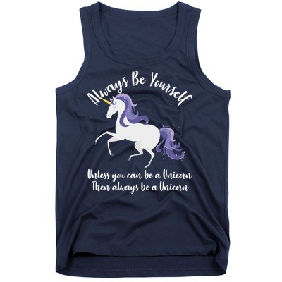 Always Be A Unicorn  Tank Top