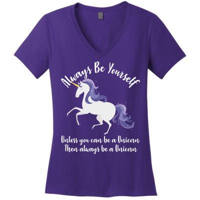 Always Be A Unicorn  Women's V-Neck T-Shirt
