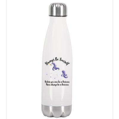 Always Be A Unicorn  Stainless Steel Insulated Water Bottle