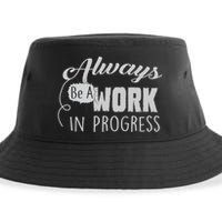 Always Be A Work In Progress Sustainable Bucket Hat