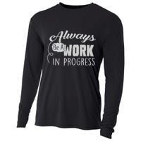 Always Be A Work In Progress Cooling Performance Long Sleeve Crew