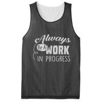 Always Be A Work In Progress Mesh Reversible Basketball Jersey Tank