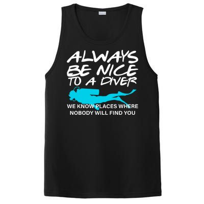 Always Be Nice To A Diver PosiCharge Competitor Tank