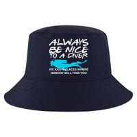 Always Be Nice To A Diver Cool Comfort Performance Bucket Hat