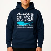 Always Be Nice To A Diver Hoodie