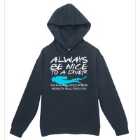 Always Be Nice To A Diver Urban Pullover Hoodie