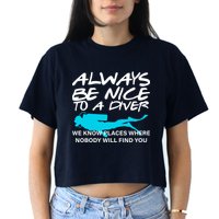Always Be Nice To A Diver Crop Top