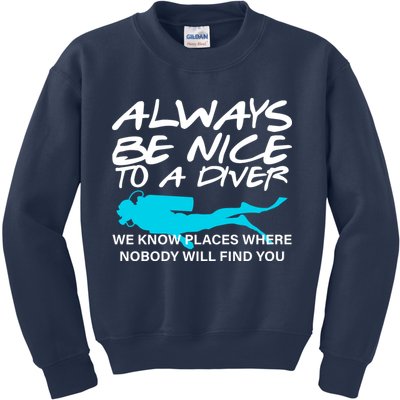Always Be Nice To A Diver Kids Sweatshirt