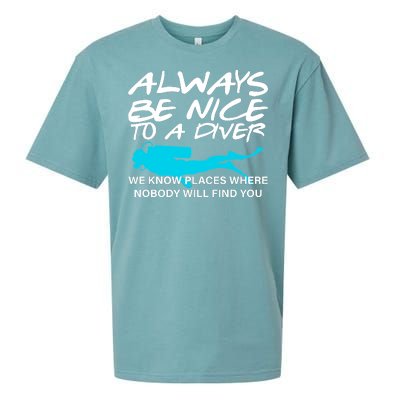 Always Be Nice To A Diver Sueded Cloud Jersey T-Shirt