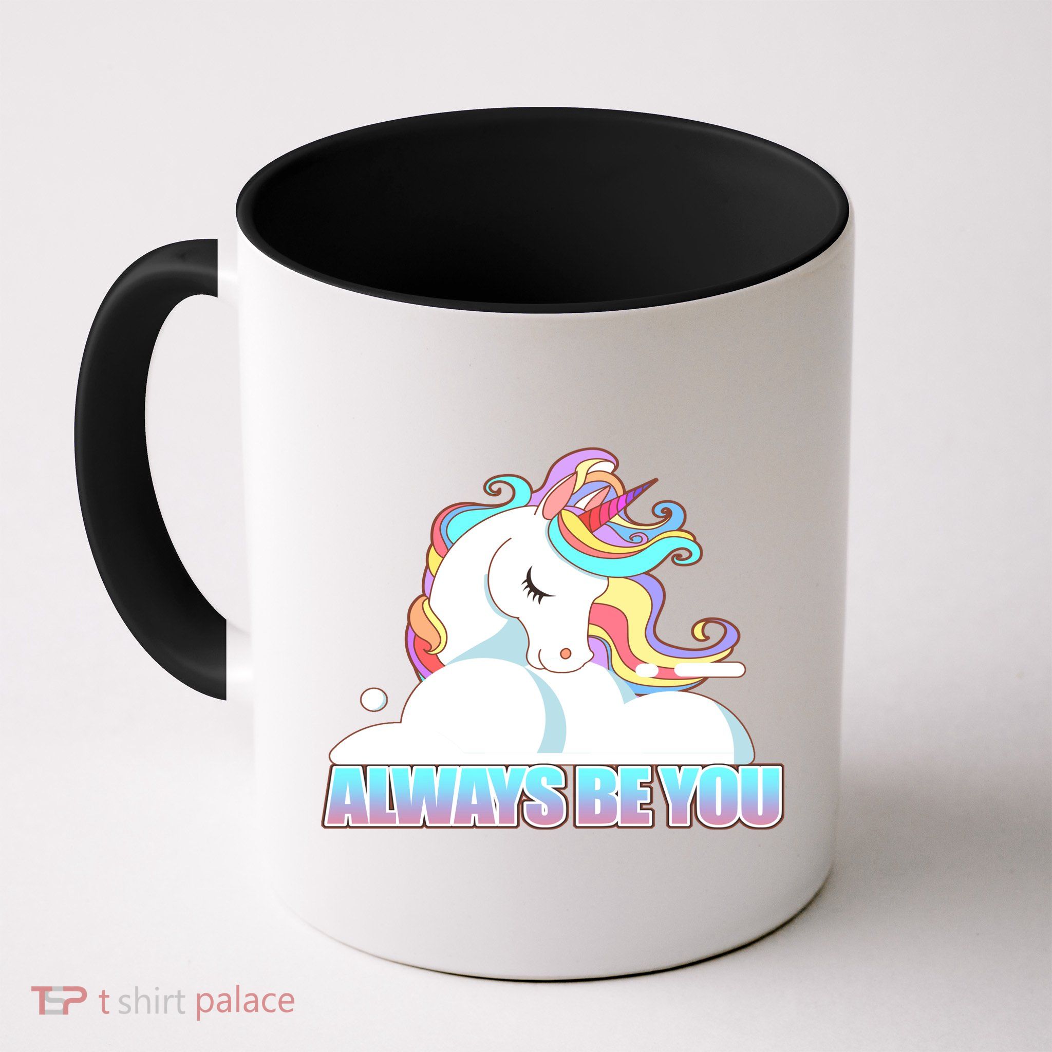 Always Be You Unicorn Coffee Mug