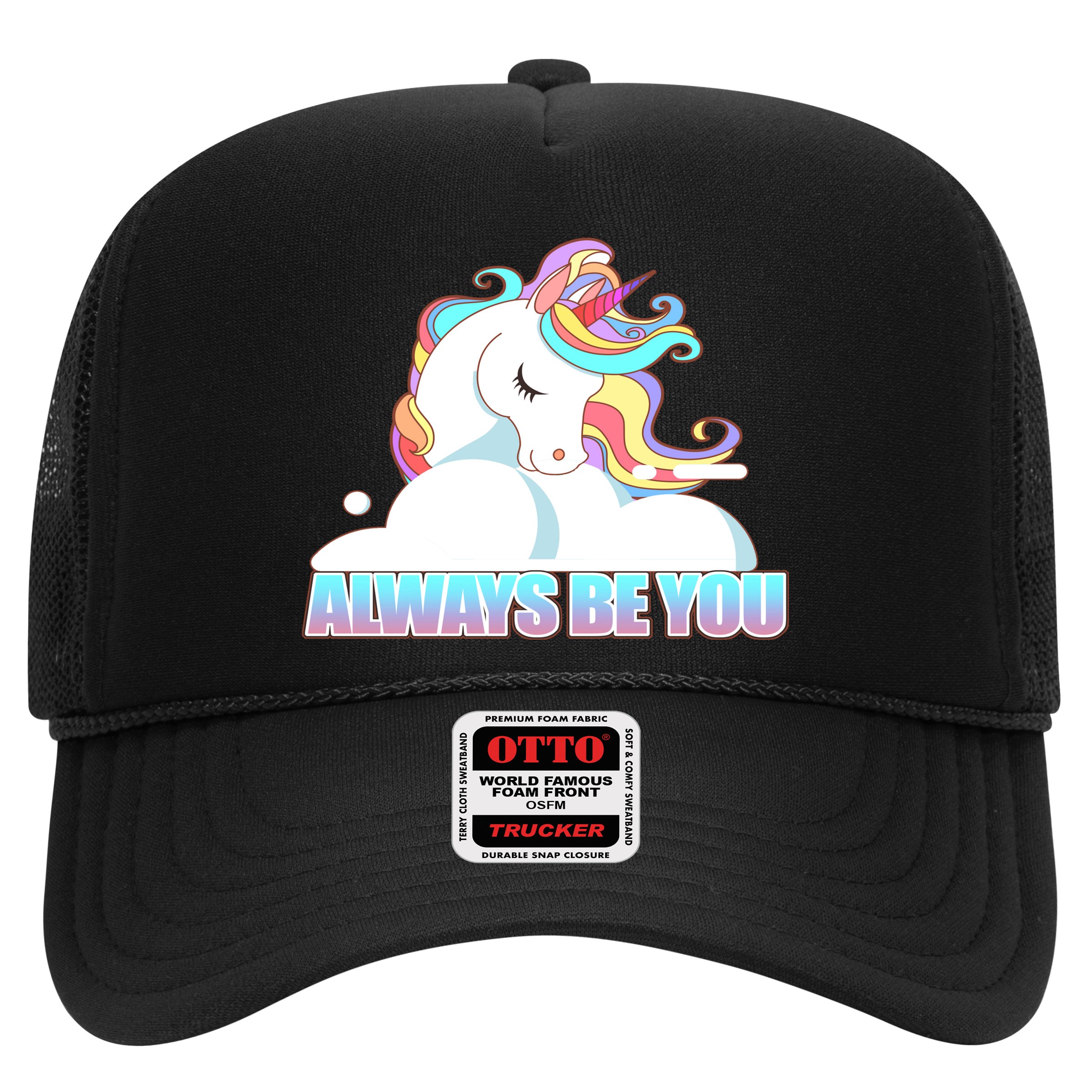 Always Be You Unicorn Hat