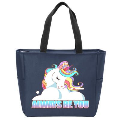 Always Be You Unicorn Zip Tote Bag