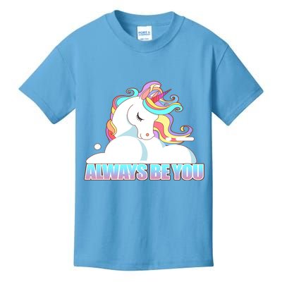 Always Be You Unicorn Kids T-Shirt
