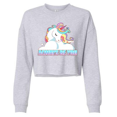 Always Be You Unicorn Cropped Pullover Crew