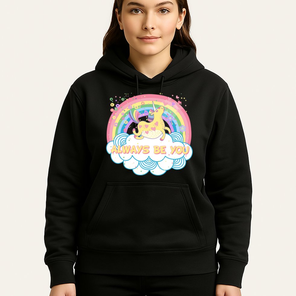 Always Be You Unicorn Rainbow Hoodie
