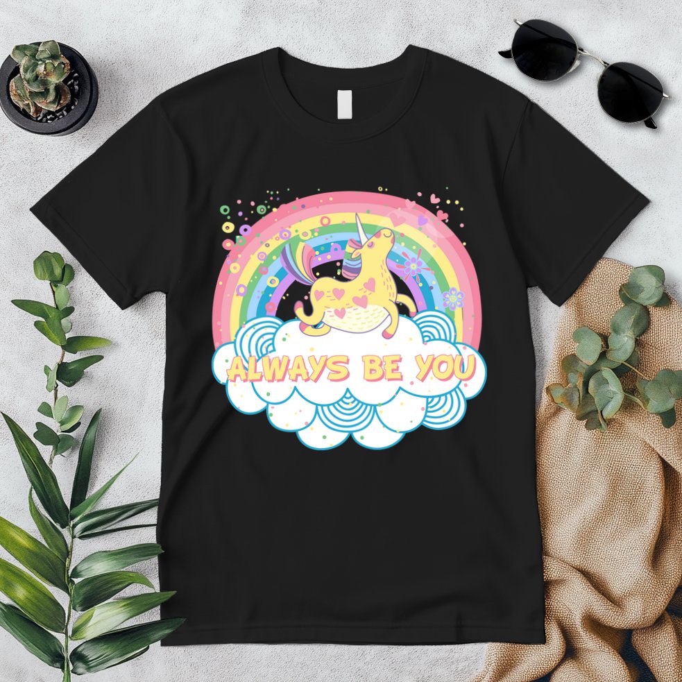 Always Be You Unicorn Rainbow Premium T-Shirt