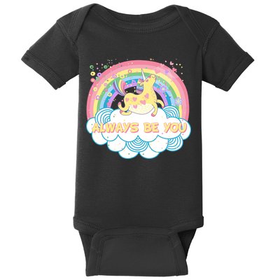 Always Be You Unicorn Rainbow Baby Bodysuit