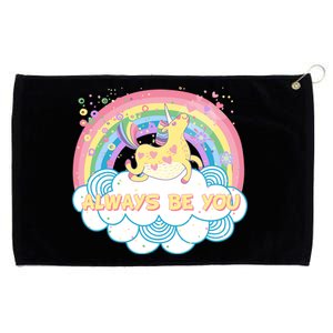 Always Be You Unicorn Rainbow Grommeted Golf Towel