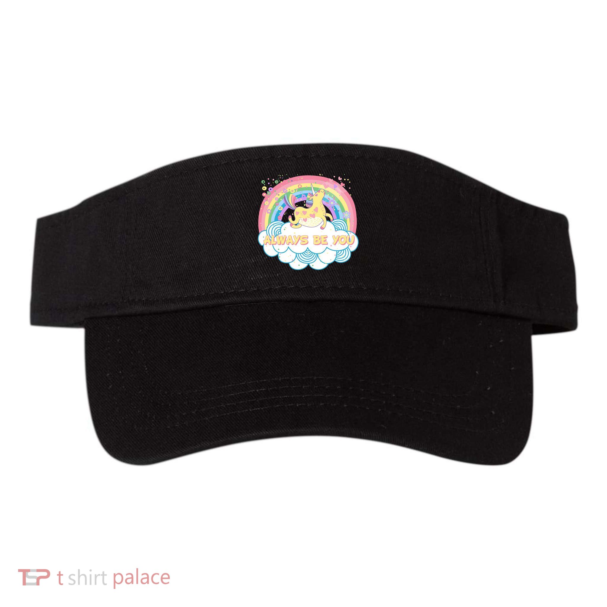 Always Be You Unicorn Rainbow Visor
