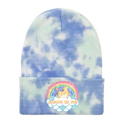 Always Be You Unicorn Rainbow Tie Dye 12in Knit Beanie