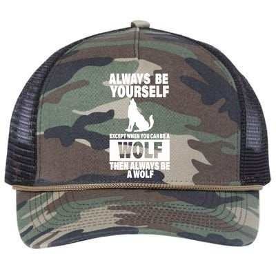 Always Be Yourself Excepts When You Can Be A Wolf Retro Rope Trucker Hat Cap