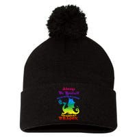 Always Be Yourself Unless You Can Be A Dragon  Pom Pom 12in Knit Beanie