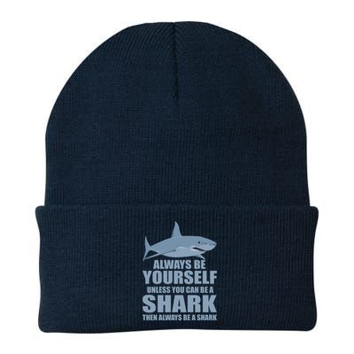 Always Be Yourself Unless You Can Be A Shark Funny Knit Cap Winter Beanie