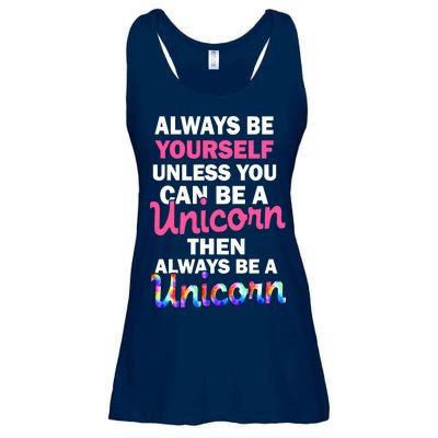 Always Be Yourself Unless You Can Be A Unicorn Ladies Essential Flowy Tank