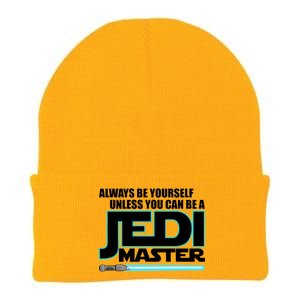 Always Be Yourself Unless You Van Be A Jedi Master Knit Cap Winter Beanie