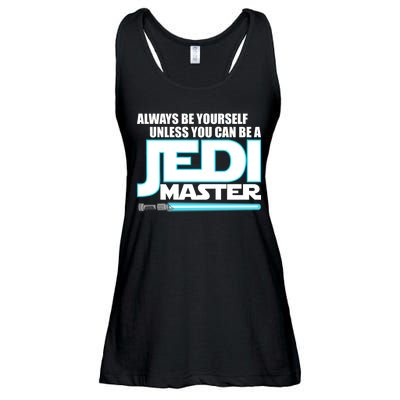 Always Be Yourself Unless You Van Be A Jedi Master Ladies Essential Flowy Tank