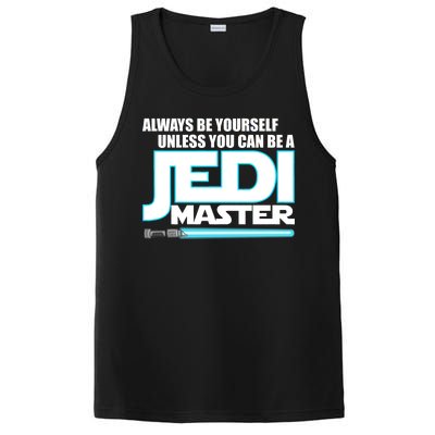 Always Be Yourself Unless You Van Be A Jedi Master PosiCharge Competitor Tank