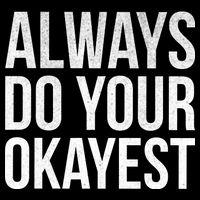 Always Do Your Okayest Women's Crop Top Tee