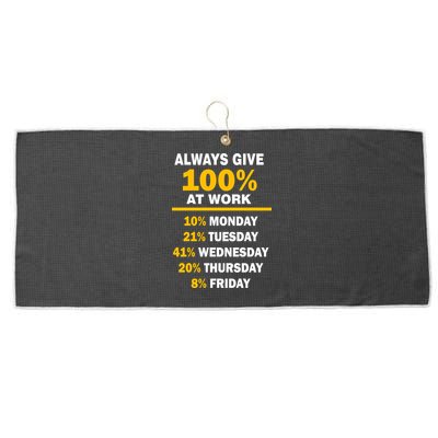 Always Give A 100% At Work Funny Large Microfiber Waffle Golf Towel