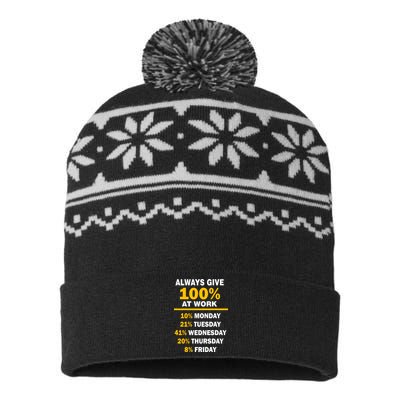 Always Give A 100% At Work Funny USA-Made Snowflake Beanie