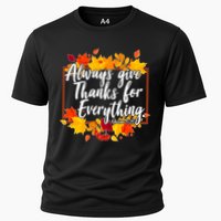 Always Give Thanks for Everything Ephesians 5:20 Cooling Performance Crew T-Shirt