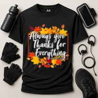 Always Give Thanks for Everything Ephesians 5:20 Cooling Performance Crew T-Shirt