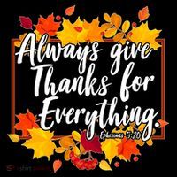 Always Give Thanks for Everything Ephesians 5:20 Tall T-Shirt