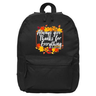 Always Give Thanks for Everything Ephesians 5:20 16 in Basic Backpack