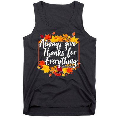 Always Give Thanks for Everything Ephesians 5:20 Tank Top