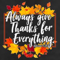 Always Give Thanks for Everything Ephesians 5:20 Golf Towel