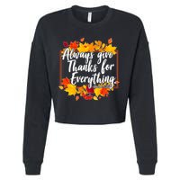 Always Give Thanks for Everything Ephesians 5:20 Cropped Pullover Crew