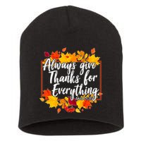 Always Give Thanks for Everything Ephesians 5:20 Short Acrylic Beanie