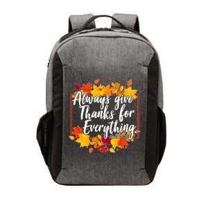 Always Give Thanks for Everything Ephesians 5:20 Vector Backpack