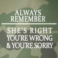 Always Remember She's Rights Your Wrong And Sorry  Legacy Tie Dye Trucker Hat