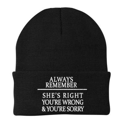 Always Remember She's Rights Your Wrong And Sorry  Beanie