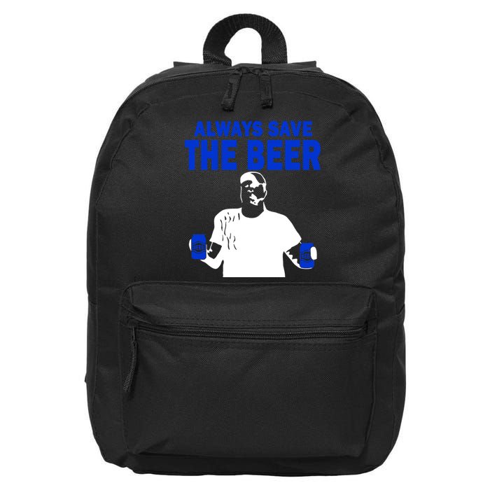 Always Save The Beers Funny 16 in Basic Backpack